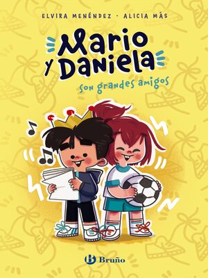 cover image of Mario y Daniela son grandes amigos
